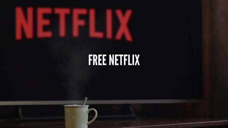 Free netflix