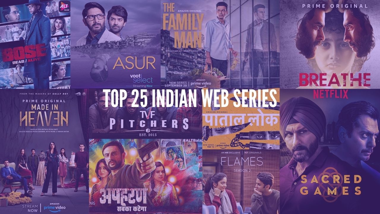 Top 25 Indian Web series