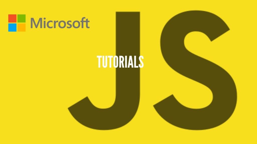 Microsoft provides Free JavaScript Beginner Tutorial | The Tech Infinite