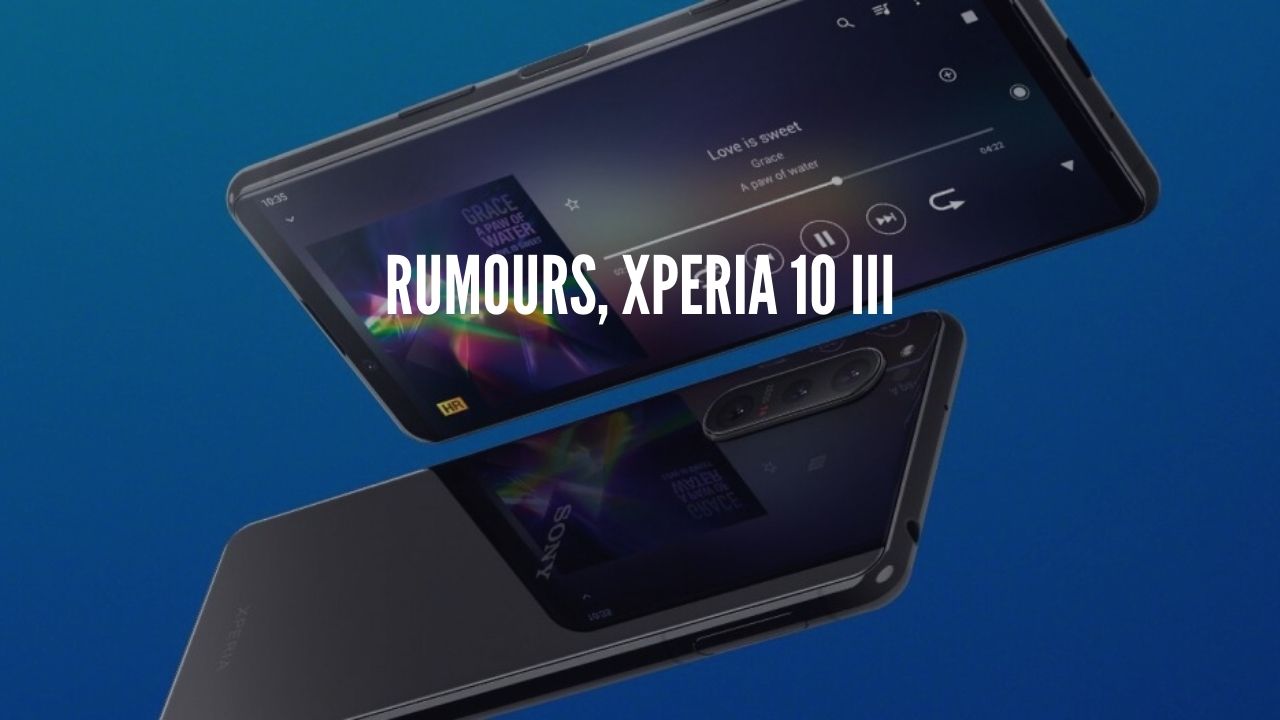 Photo of Sony Xperia 10 III To Have Snapdragon 690 Chipset
